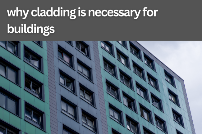 why cladding is necessary for buildings